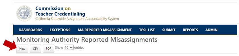 Screenshot of CalSAAS Monitoring Authority Reported Misassignments screen, displays buttons for New, CSV, and PDF. Arrow pointing to New button.