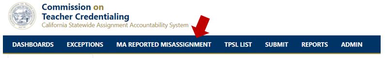 Screenshot of CalSAAS home page, arrow pointing to MA Reported Misassignment screen title