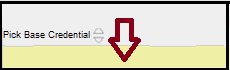 Pick Base Credential box does not display