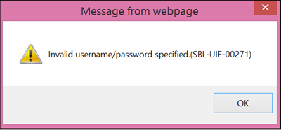 Invalid username/password error Invalid username/password specified error message.